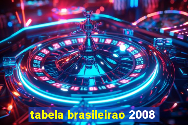 tabela brasileirao 2008